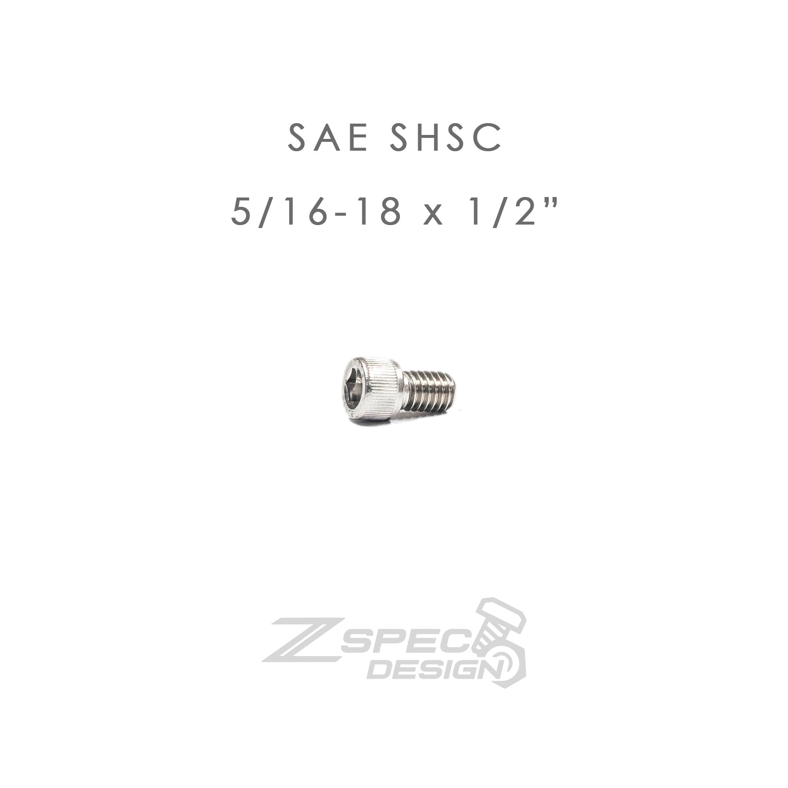 ZSPEC 5/16-18x1/2" SAE Socket-Cap SHSC Fasteners, Stainless, 10-Pack