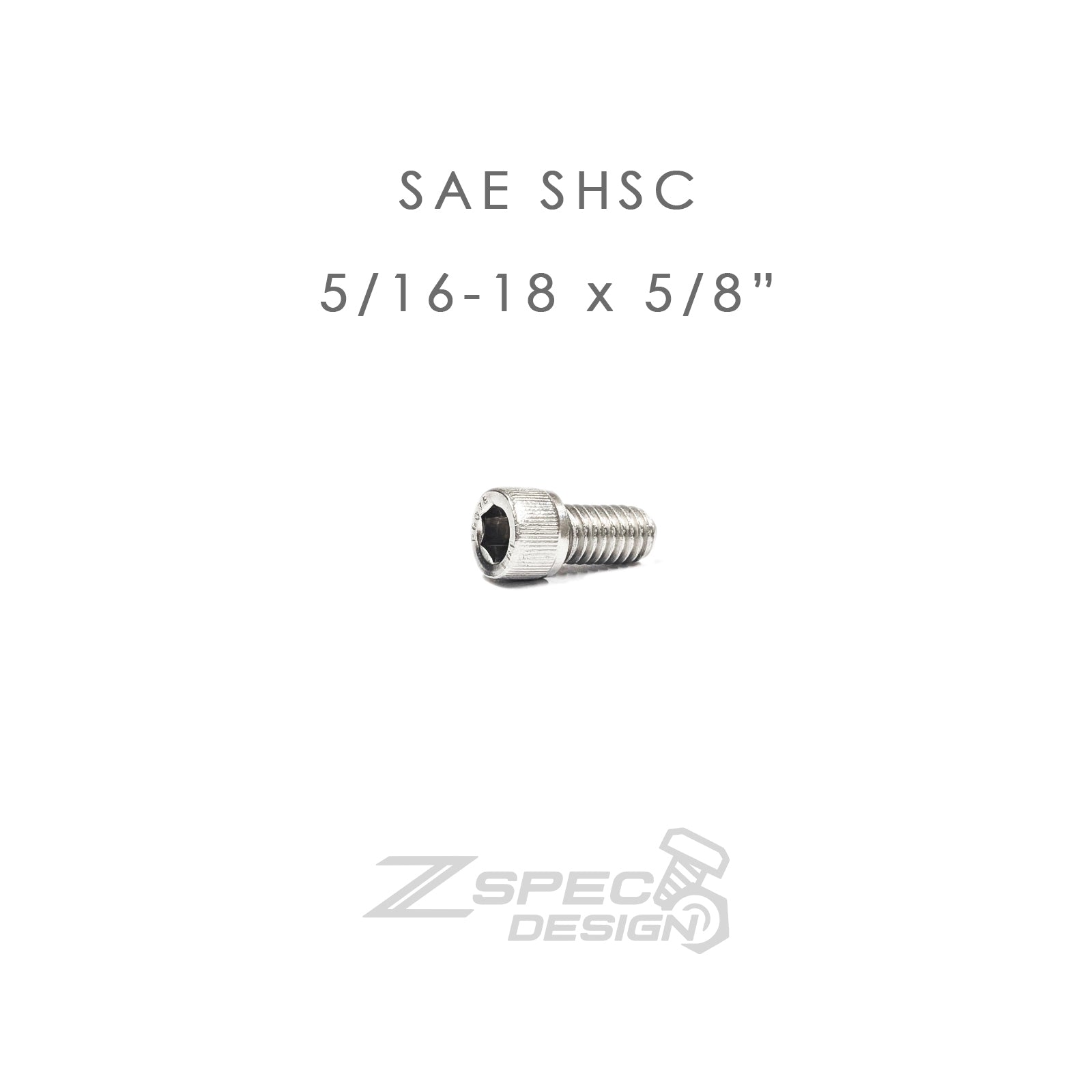 ZSPEC 5/16-18x5/8" SAE Socket-Cap SHSC Fasteners, Stainless, 10-Pack