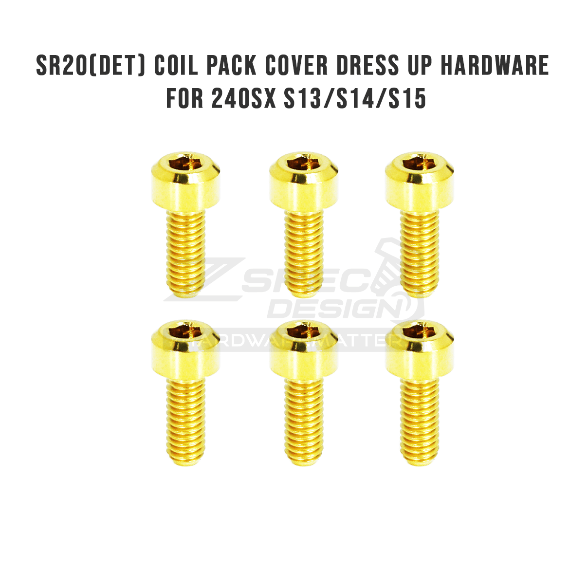 ZSPEC Engine Coils Cover Fastener Kit, Nissan SR20(DE/DETT), Grade-5 Titanium - ZSPEC Design LLC - Hardware Fasteners - 240sx, Fastener Kit, nissan, s14, sr20det - zspecdesign.com