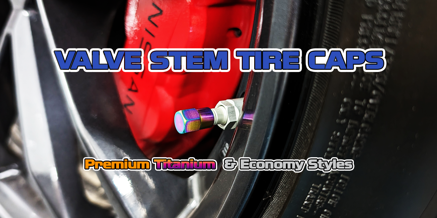 ZSPEC Titanium Tire Caps and Chrome/Brass Economy Valve Stem Tire Cap Styles as well.
