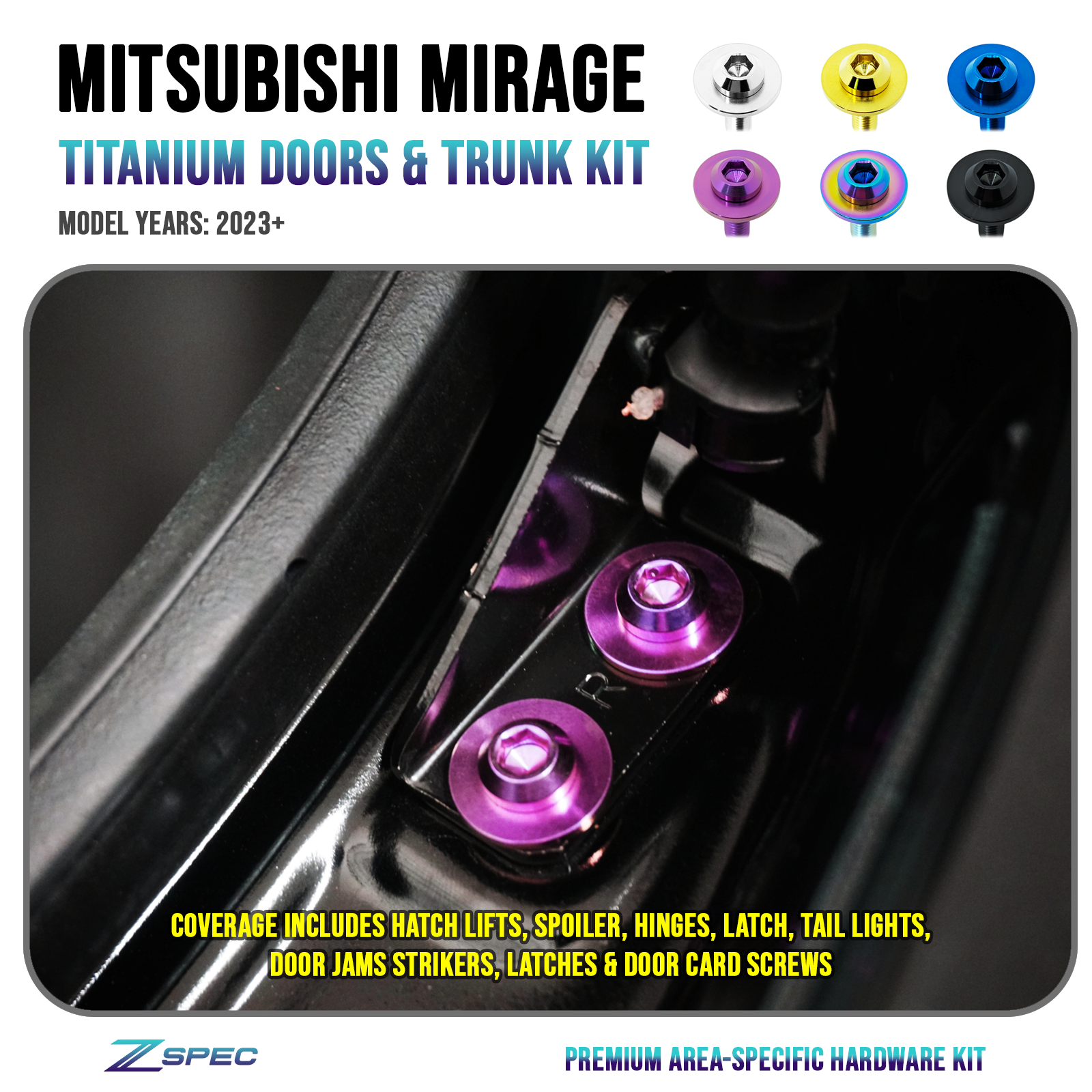 ZSPEC "Door Jams & Trunk-Area" Dress Up Bolts® Fastener Kit for '23+ Mitsubishi Mirage, Titanium - ZSPEC Design LLC - Hardware Fasteners - door jam, Fastener Kit, mirage, mitsubishi, Washer Color - zspecdesign.com