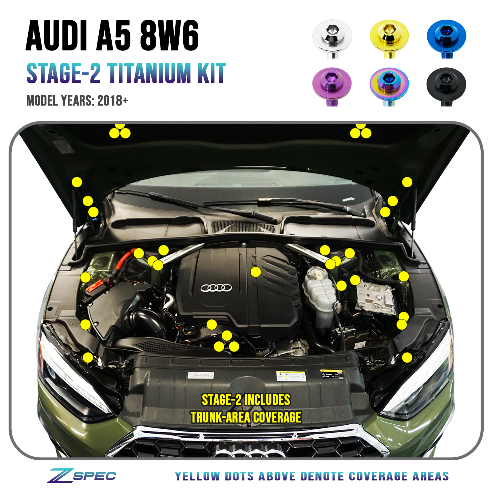 ZSPEC "Stage 2" Dress Up Bolts® Fastener Kit for '18-23+ Audi A5 8W6 2.0L, Titanium - ZSPEC Design LLC - Hardware Fasteners - 8w6, a5, a5 8w6, audi, Fastener Kit, stage 2 - zspecdesign.com