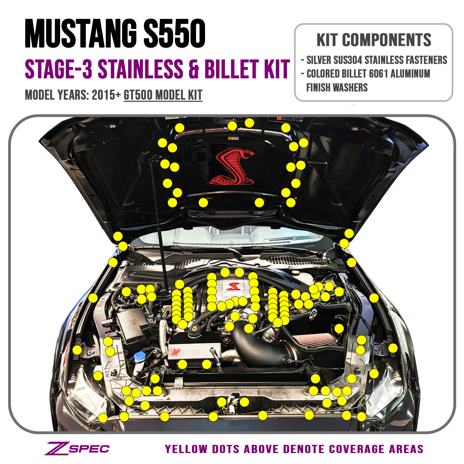 ZSPEC Stage-3 Dress Up Bolts® Fastener Kit for '15-23 Ford Mustang GT500 S550, Stainless & Billet - ZSPEC Design LLC - Hardware Fasteners - Fastener Kit, ford, mustang, s550, stage 3 - zspecdesign.com