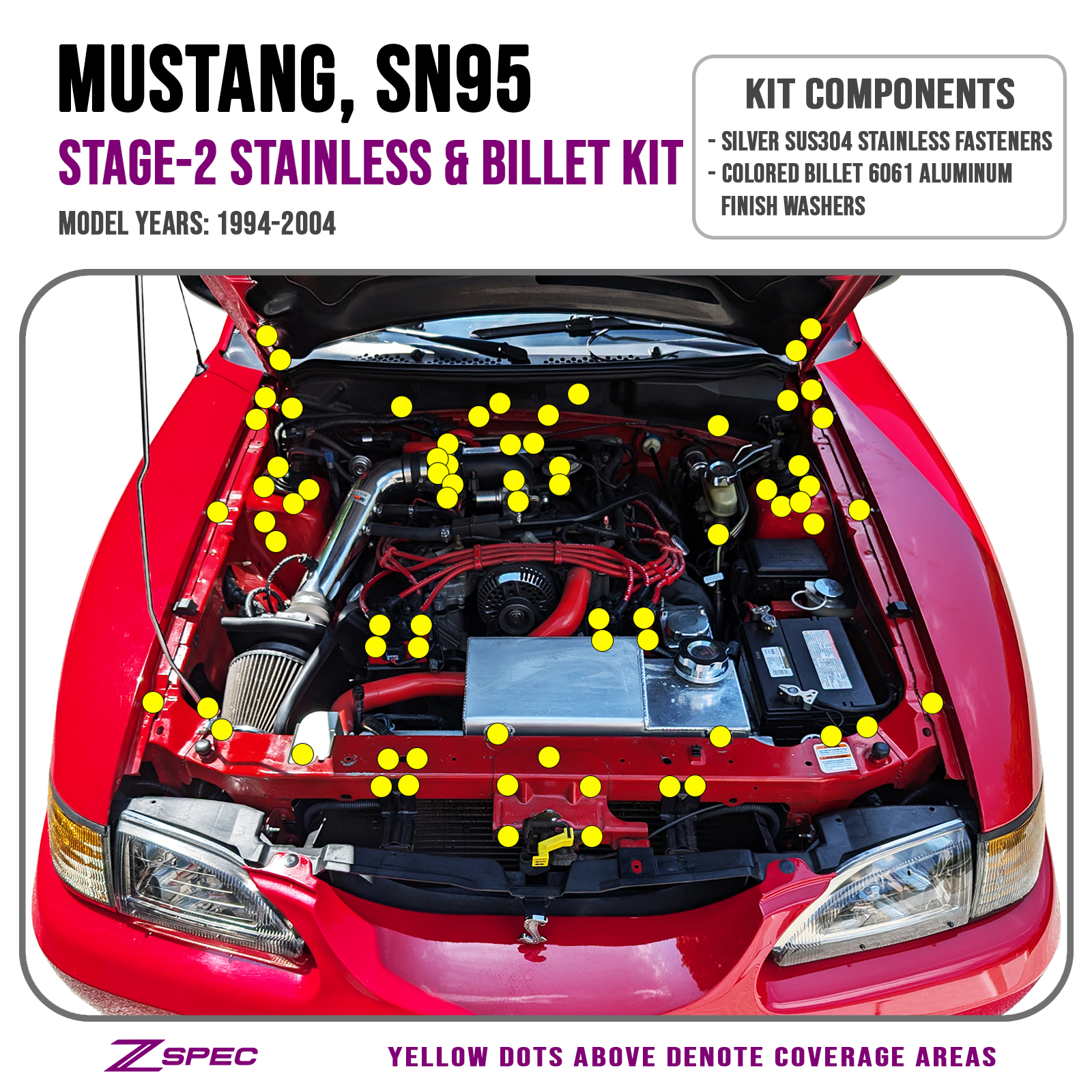 ZSPEC Stage-2 Dress Up Bolts® Fastener Kit for Ford Mustang SN95 V8, Stainless & Billet - ZSPEC Design LLC - Hardware Fasteners - Fastener Kit, ford, mustang, sn95, stage 2 - zspecdesign.com