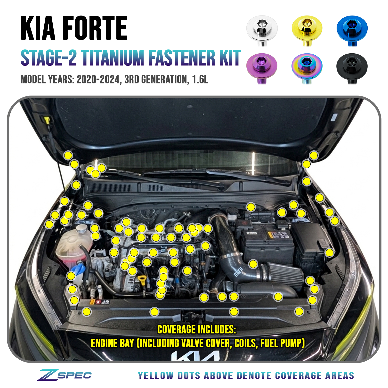 ZSPEC Stage-2 Fastener Kit for 2020-24 Kia Forte 1.6L, Titanium, Dress Up Bolts Fasteners Hardware, Fast Turn Around Delivery.