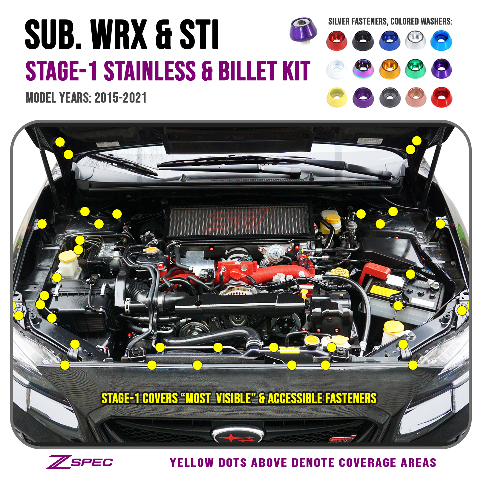 ZSPEC "Stage 1" Dress Up Bolts® Fastener Kit for '15-21 Subaru WRX & STI, Stainless & Billet - ZSPEC Design LLC - Hardware Fasteners - Fastener Kit, stage 1, sti, subaru wrx, Washer Color - zspecdesign.com