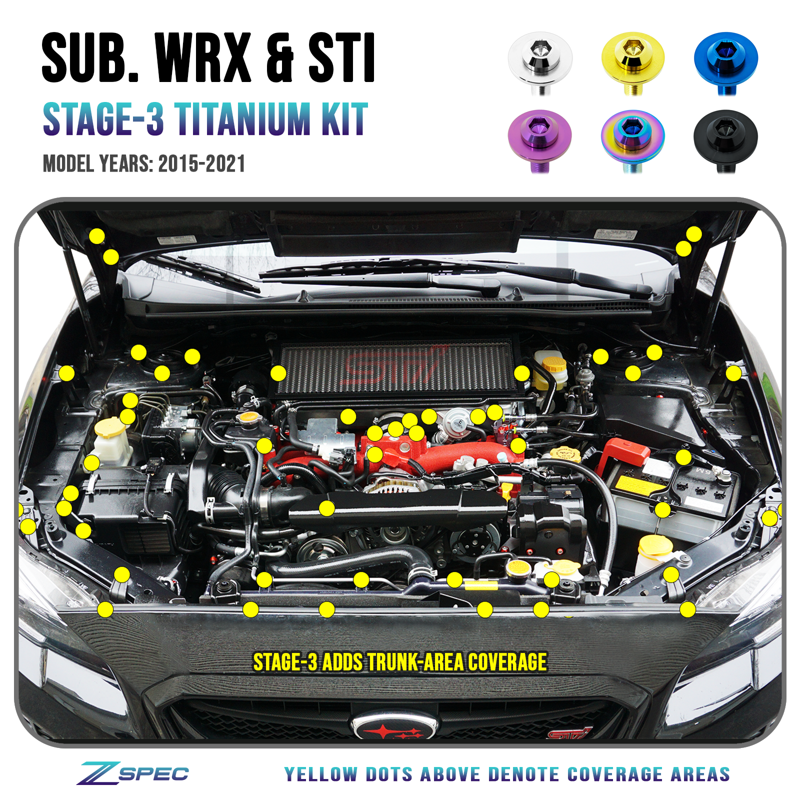 ZSPEC "Stage 3" Dress Up Bolts® Fastener Kit for '15-21 Subaru WRX & STI, Grade-5 Titanium - ZSPEC Design LLC - Hardware Fasteners - Fastener Kit, stage 3, sti, subaru wrx, Washer Color, wrx, wrx sti - zspecdesign.com