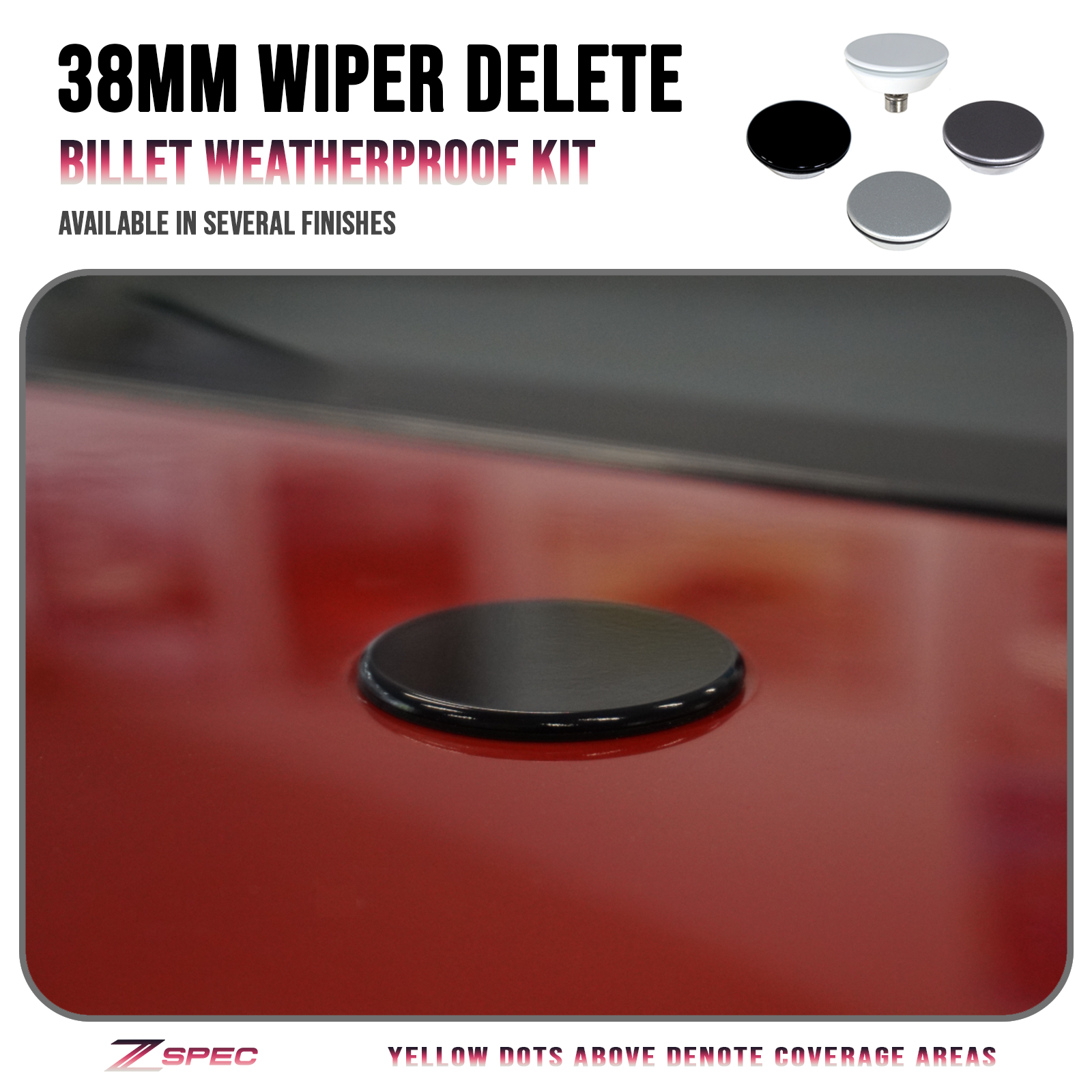ZSPEC Rear Wiper Delete/Hole-Cap, 38mm Billet, Weatherproof, fits holes 16mm-30mm - ZSPEC Design LLC - Hardware Fasteners - 38mm, delete, wiper - zspecdesign.com