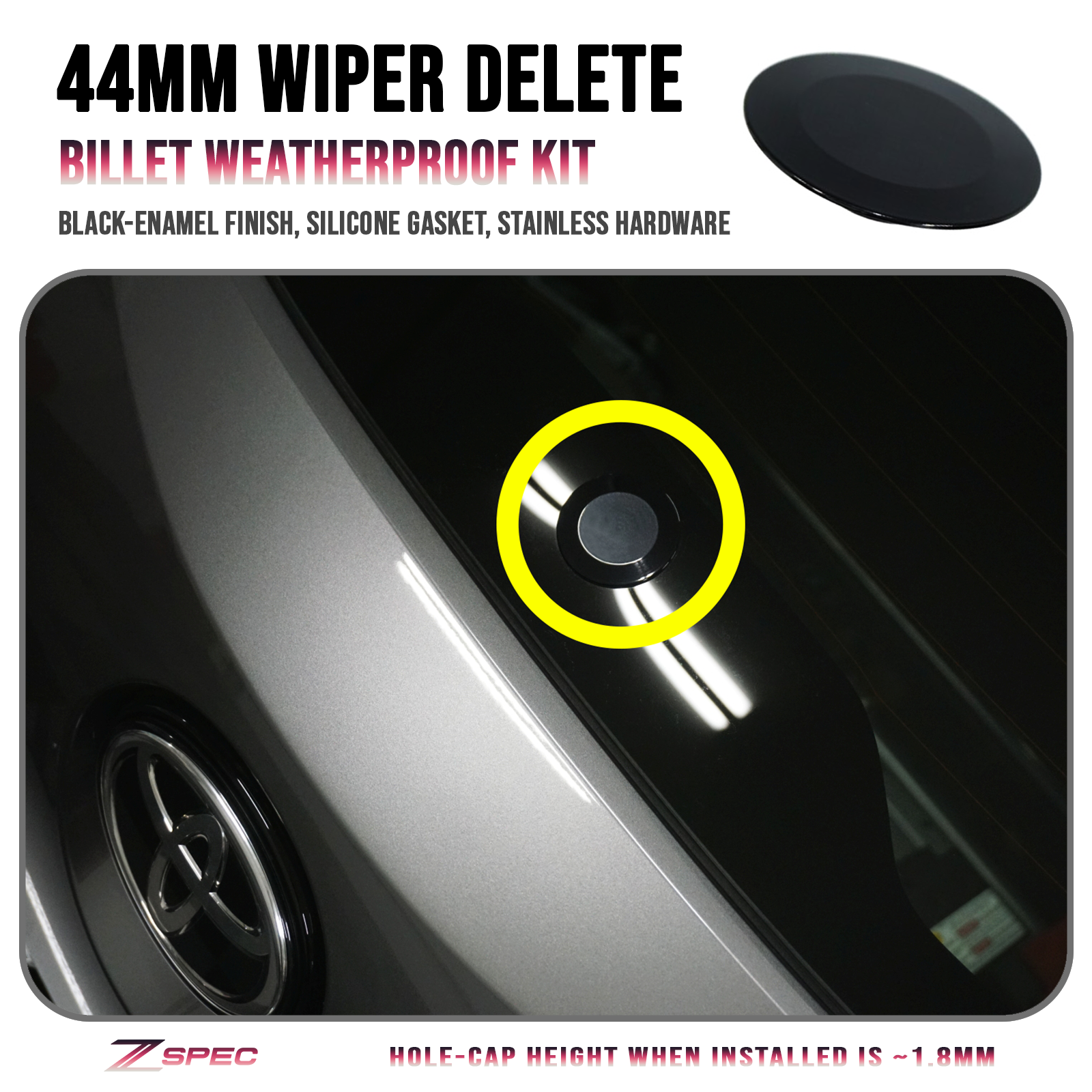 ZSPEC 44mm Rear Wiper Hole-Cover/Cap/Plug, Weatherproof, fits holes 16mm-30mm, Black - ZSPEC Design LLC - Hardware Fasteners - 300zx, 44mm, delete, jeep, mini, mirage, supra, Supra MKV, vw, wiper - zspecdesign.com