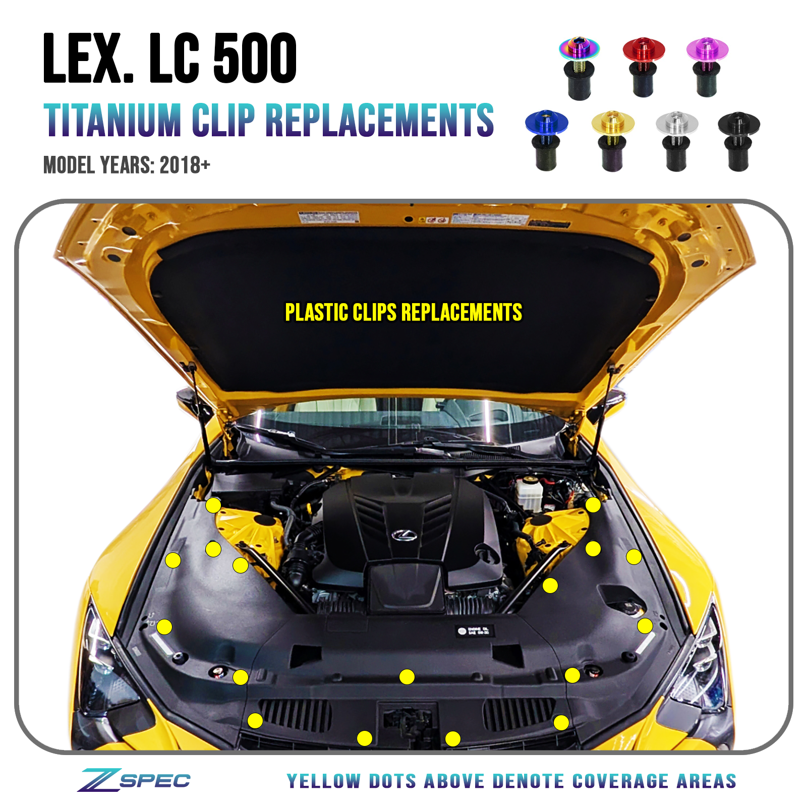 ZSPEC Plastic Clips Hardware Kit for Lexus LC 500, Titanium w/ Well Nuts
Grade-5 Titanium (40-45% weight-savings, non-corrosive)
Engines: 2UR-GSE
