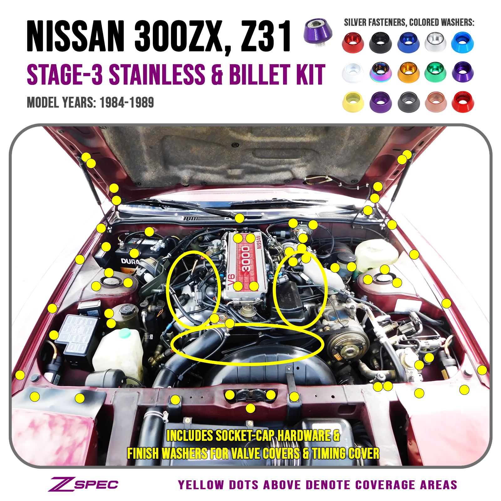 C&SYNページ ZSPEC Stage 3 Dress Up Bolts® Fastener Kit for 84-89 Nissan