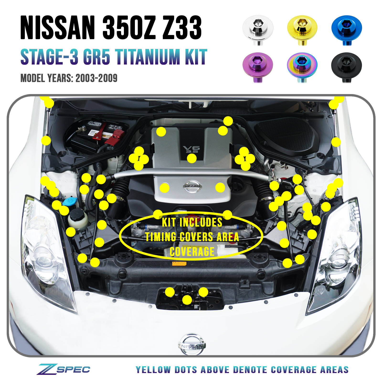 ZSPEC "Stage 3" Dress Up Bolts®/Fastener Kit for '03-'08 Nissan 350z DE & HR, Titanium - ZSPEC Design LLC - Hardware Fasteners - 350z, DE & HR, Fastener Kit, nissan, stage 3, titanium, z33 - zspecdesign.com