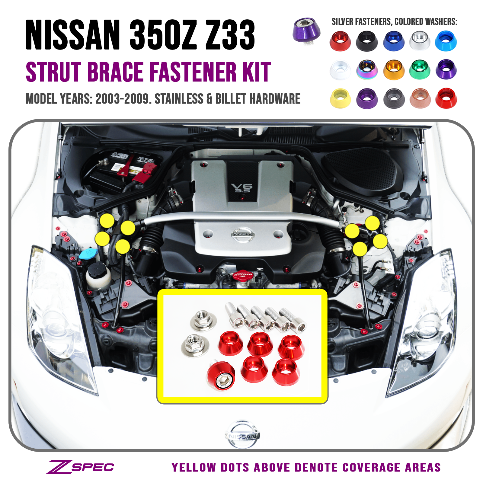 ZSPEC Strut Brace Fastener Kit for '03-09 Nissan 350z Z33, Stainless & Billet - ZSPEC Design LLC - Hardware Fasteners - 350z, Fastener Kit, nissan, stainless, strut brace, Washer Color, z33 - zspecdesign.com
