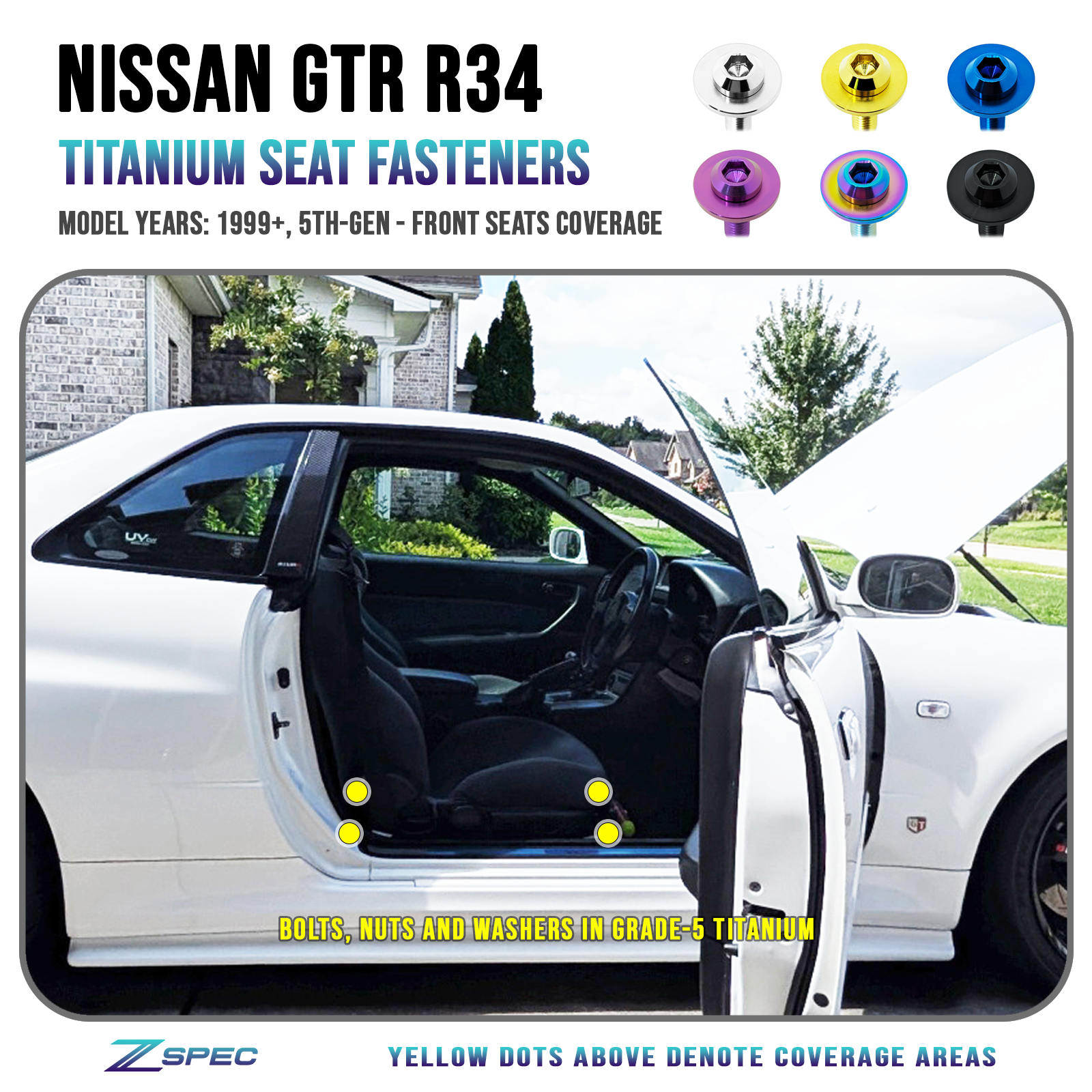 ZSPEC Titanium Seat Fastener Kit for the Nissan Skyline GTR R34
Grade-5 Titanium (40-45% weight-savings, non-corrosive)
Engines: RB26DETT