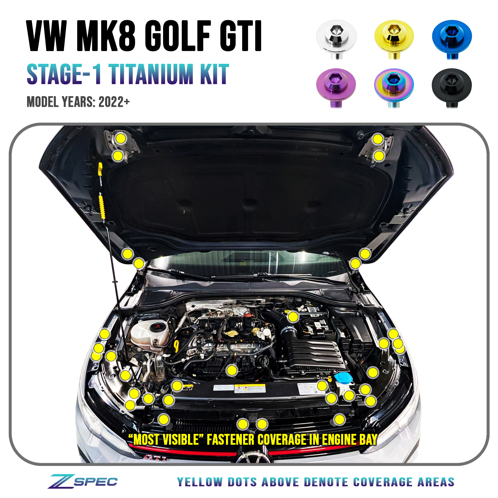 ZSPEC Staged Dress Up Fastener Kit for '22+ VW MK8 Golf GTi, Grade-5 Titanium
Grade-5 Titanium Hardware - Dress Up Bolts, Nuts and Washers from ZSPEC Design