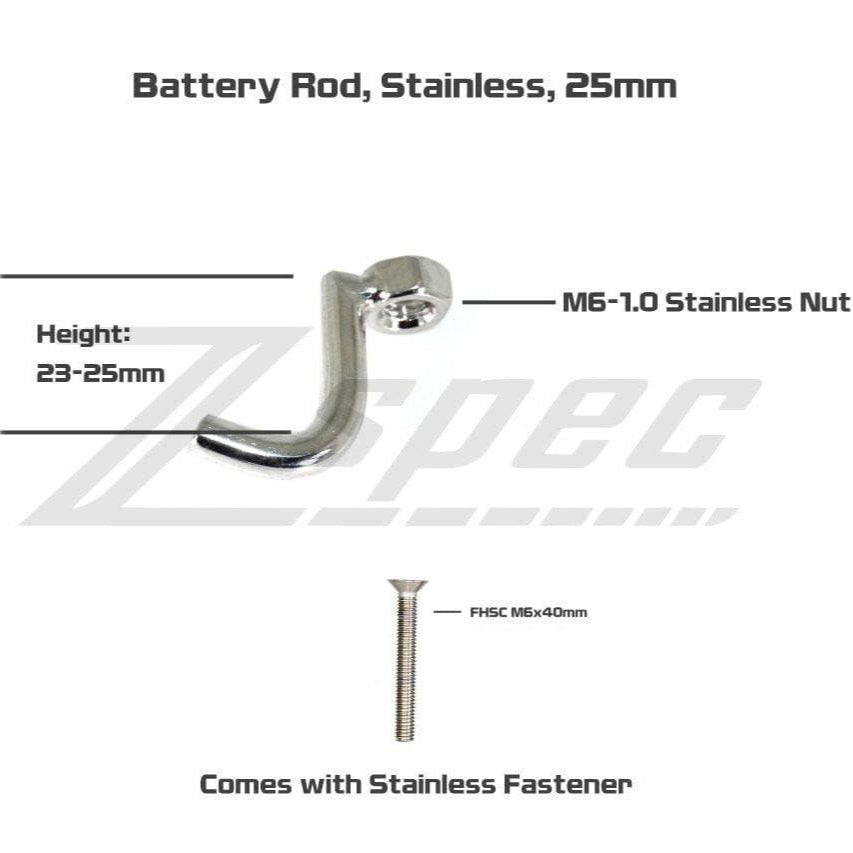 ZSPEC Battery Bracket Rod, 25mm w/FHSC M6 Bolt/Fastener, Stainless - ZSPEC Design LLC - Hardware Fasteners - battery, Fastener, M6, Stainless - zspecdesign.com