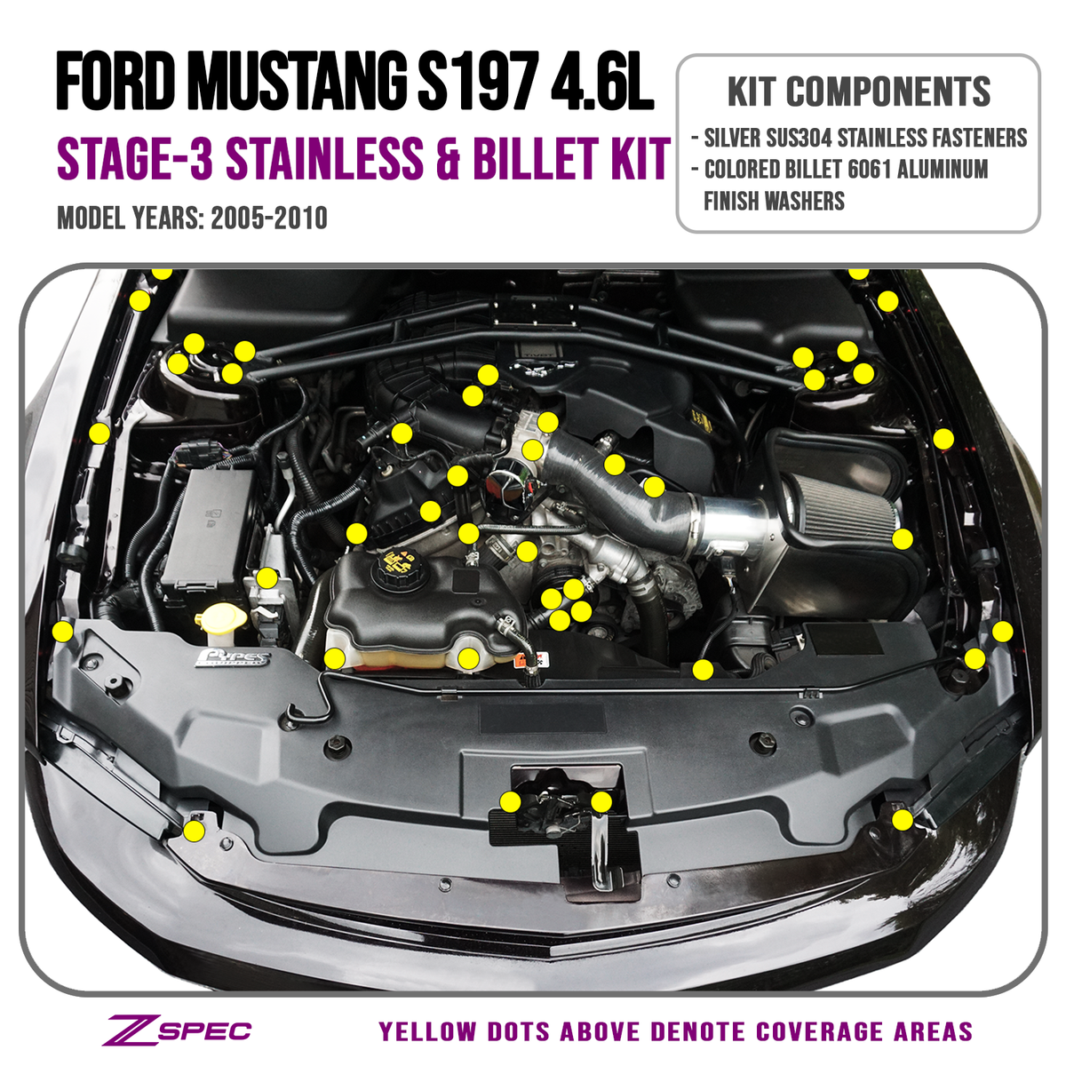 ZSPEC "Stage 3" Dress Up Bolts® Fastener Kit for 05-14 Ford Mustang 3.7L S197, Stainless & Billet - ZSPEC Design LLC - Hardware Fasteners - Fastener Kit, ford, mustang, s197, stage 3, v8 - zspecdesign.com