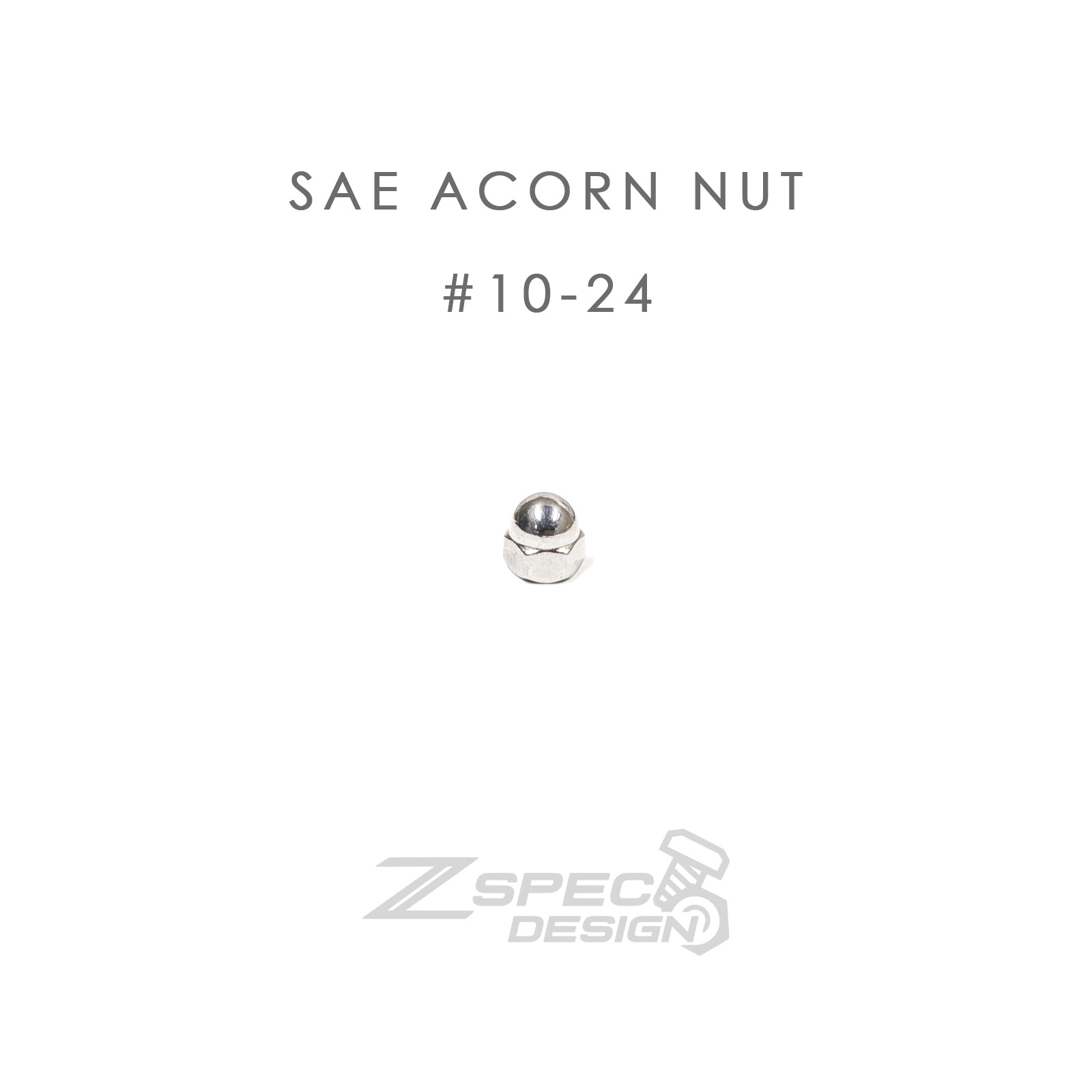 ZSPEC #10-24 SAE Acorn Nuts, SUS304 Stainless, 10-Pack
