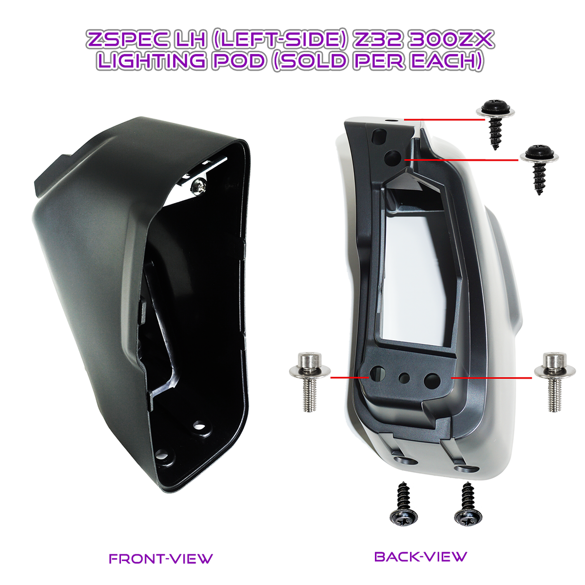 ZSPEC Nissan 300zx Z32 Mounting POD,LH Left-Side for Lighting Control ZSPEC Nissan 300zx Z32 Mounting POD,LH Left-Side for Lighting Control