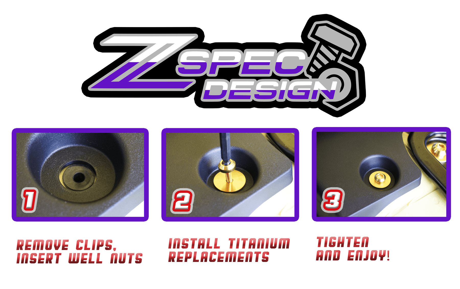 ZSPEC Clip-Replacement Fastener Solution for Nissan Z32 300zx Cowls, six-fastener kit, grade-5 titanium hardware with rubber well nuts. Black, Red, Blue, Burned, Silver, Gold and Purple colors.