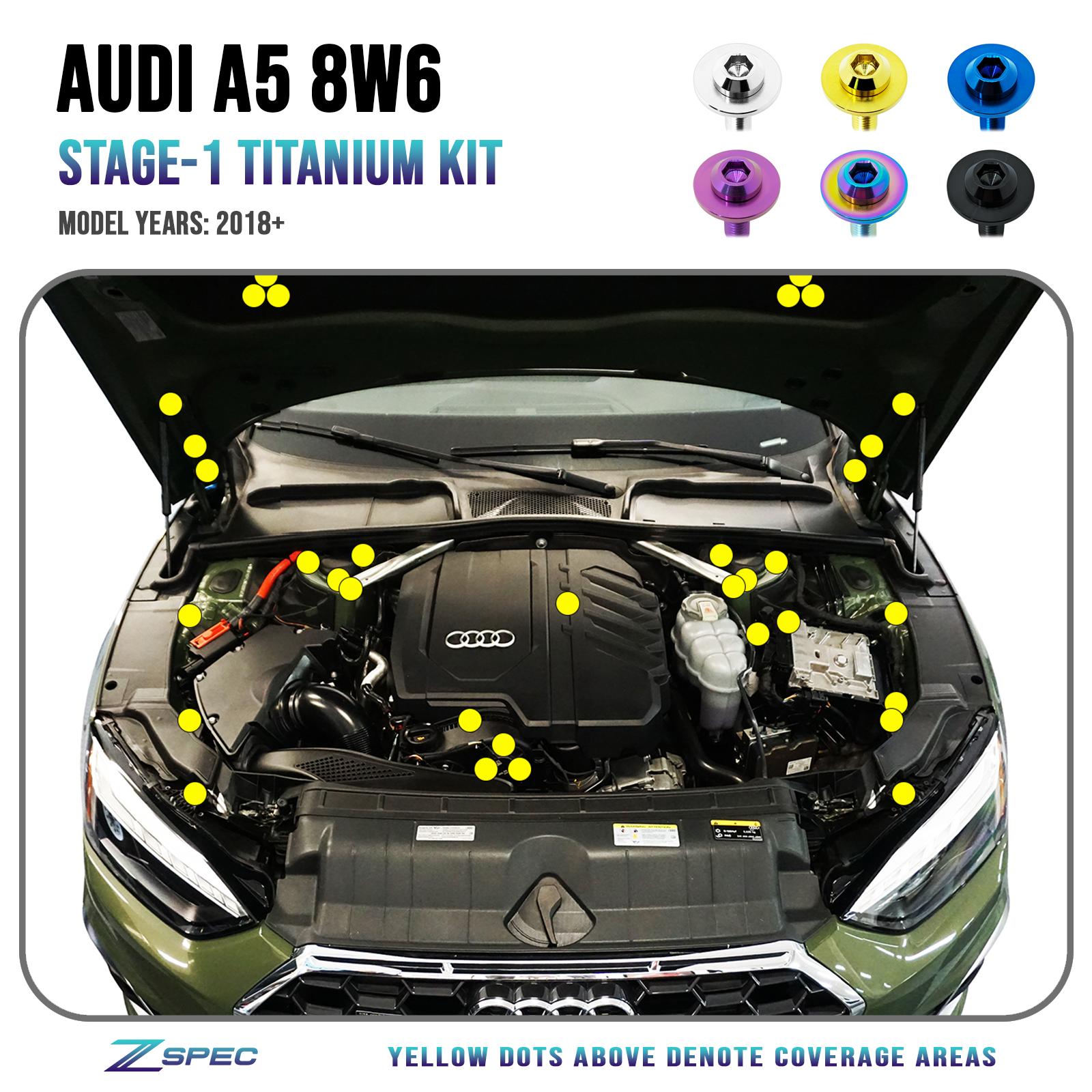 ZSPEC "Stage 1" Dress Up Bolts® Fastener Kit for '18-23+ Audi A5 8W6 2.0L, Titanium - ZSPEC Design LLC - Hardware Fasteners - 8w6, a5, a5 8w6, audi, Fastener Kit, stage 1 - zspecdesign.com