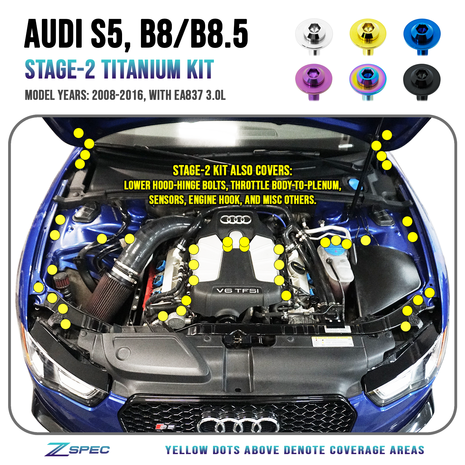 ZSPEC "Stage 2" Dress Up Bolts® Fastener Kit for Audi S5 B8 EA837 3.0L, Titanium - ZSPEC Design LLC - Hardware Fasteners - a5, audi, b8, b8.5, ea837, Fastener Kit, s5, stage 2 - zspecdesign.com
