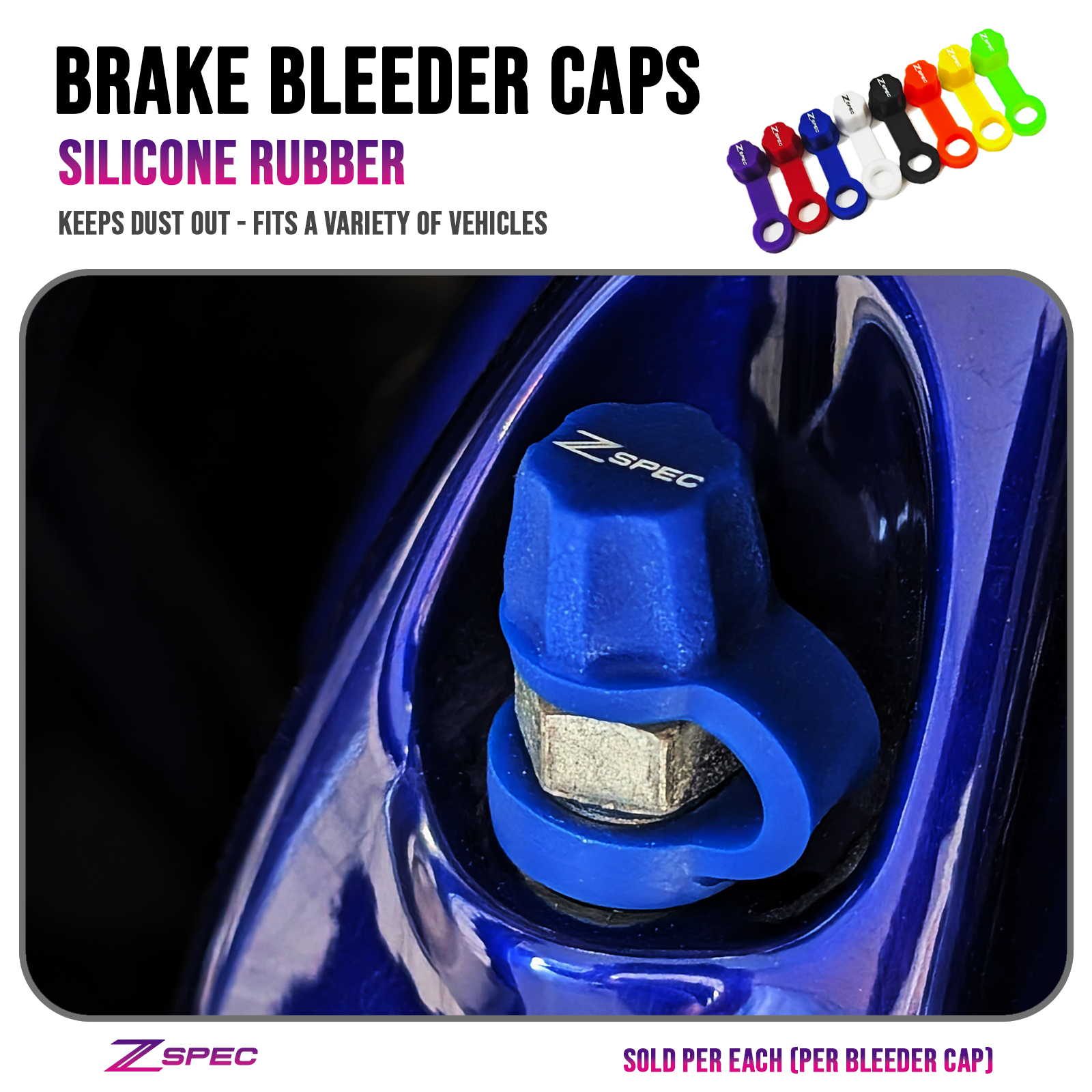 Silicone Rubber Brake Bleeder Dust Caps in Colors - by ZSPEC Design LLC