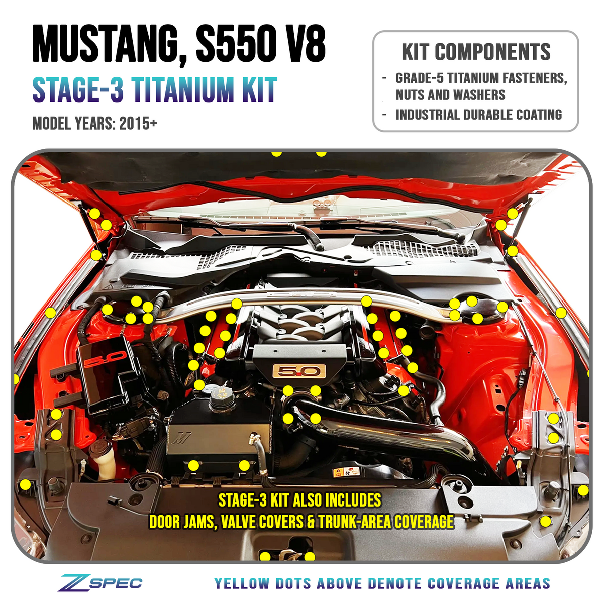 ZSPEC Stage-3 Dress Up Bolts® Fastener Kit for '15-23 Ford Mustang GT 5.0L S550, Titanium - ZSPEC Design LLC - Hardware Fasteners - Fastener Kit, ford, mustang, s550, stage 3 - zspecdesign.com
