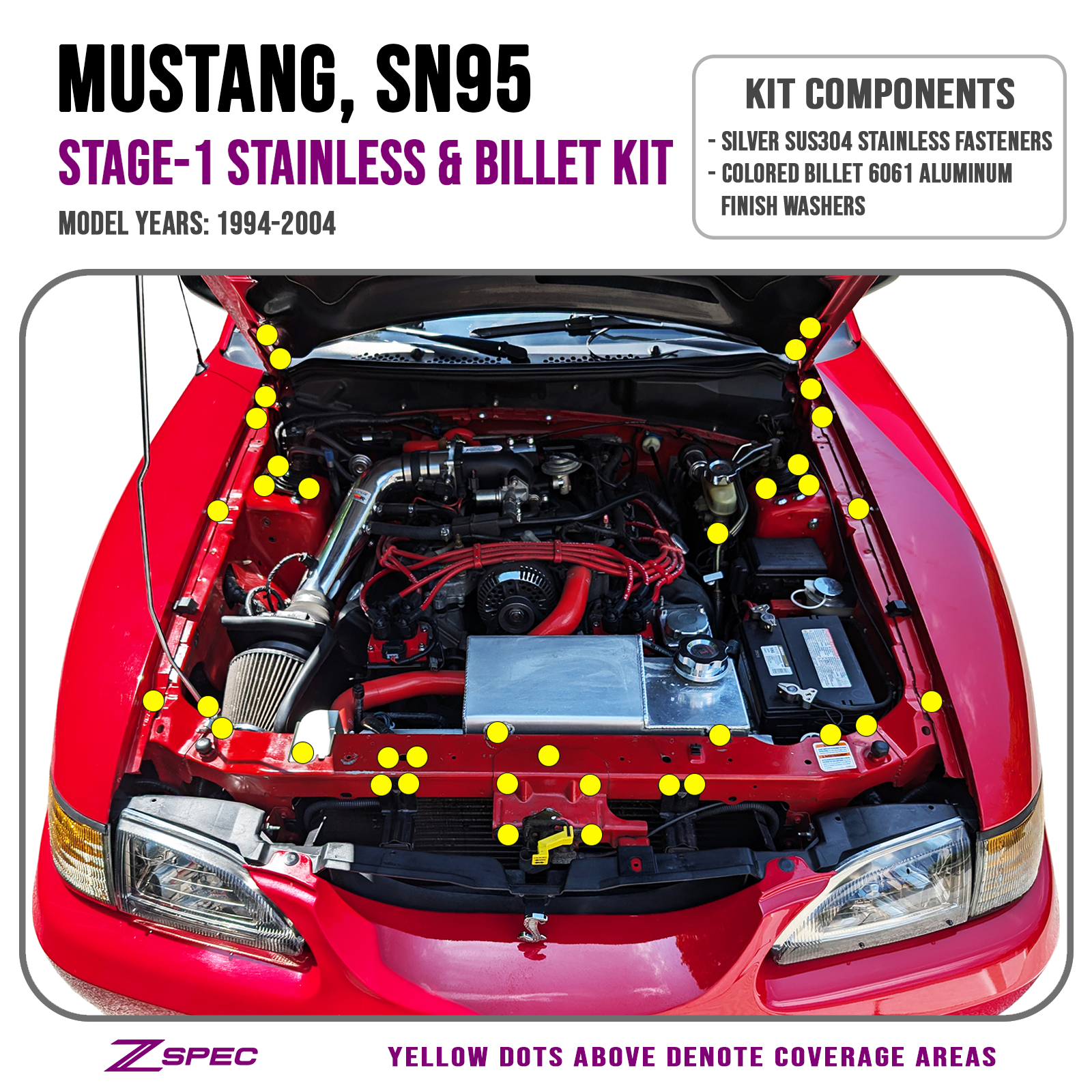 ZSPEC Stage-1 Dress Up Bolts® Fastener Kit for Ford Mustang SN95 V8, Stainless & Billet - ZSPEC Design LLC - Hardware Fasteners - Fastener Kit, ford, mustang, sn95, stage 1 - zspecdesign.com