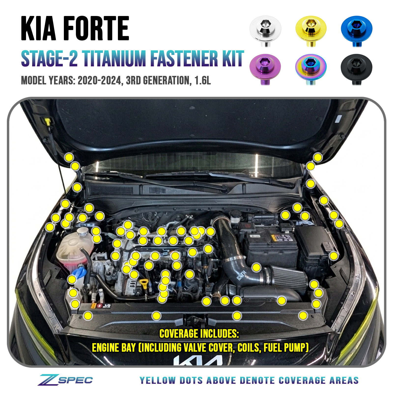 ZSPEC Stage-2 Fastener Kit for 2020-24 Kia Forte 1.6L, Titanium, Dress Up Bolts Fasteners Hardware, Fast Turn Around Delivery.