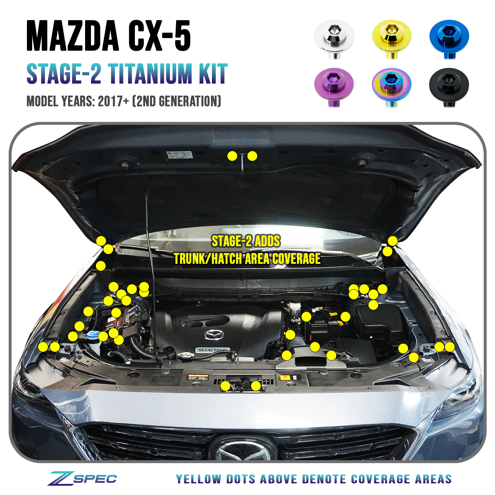 ZSPEC "Stage 2" Dress Up Bolts® Fastener Kit for '17-23 Mazda CX-5, Titanium - ZSPEC Design LLC - Hardware Fasteners - cx-9, Fastener Kit, mazda, stage 2 - zspecdesign.com