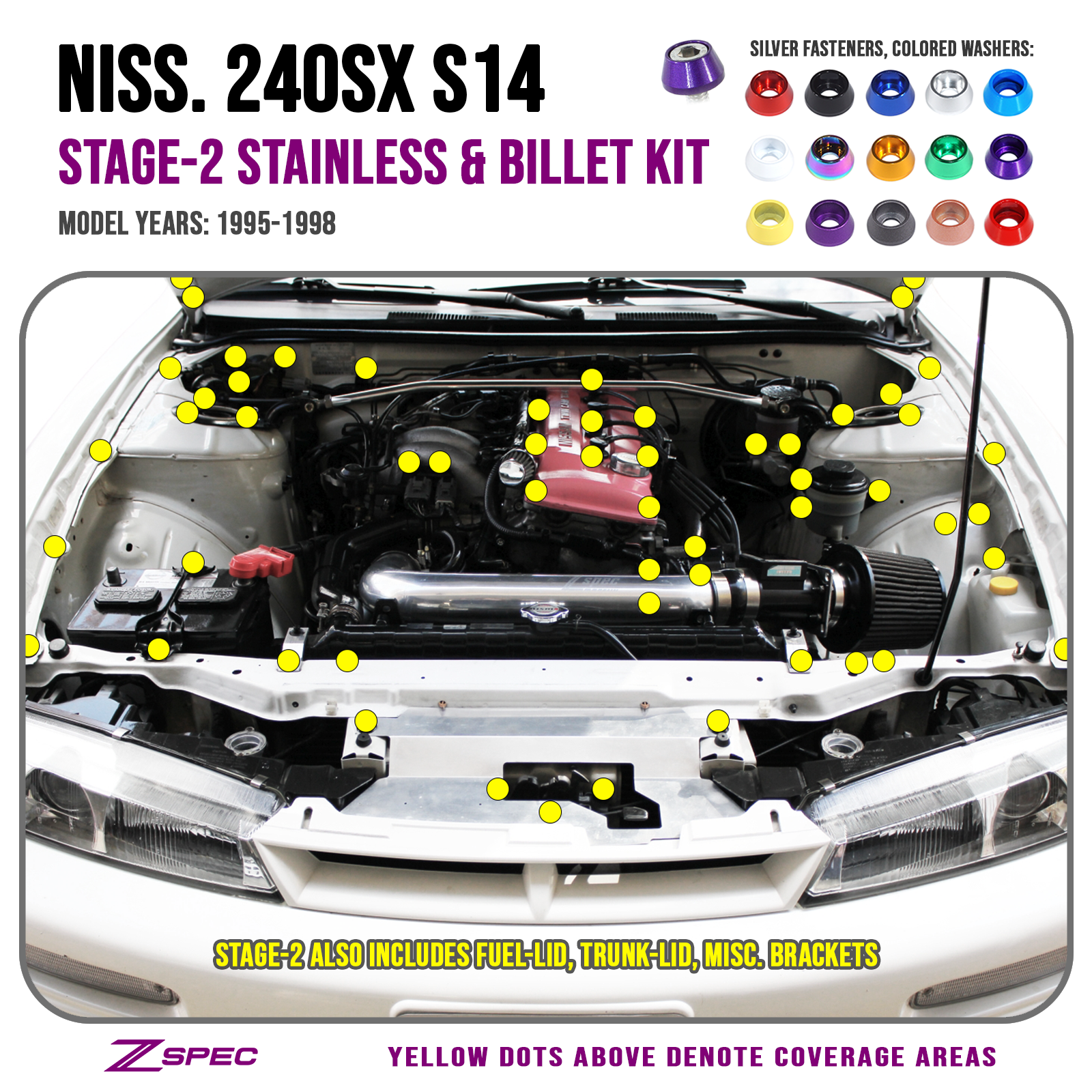 ZSPEC "Stage 2" Dress Up Bolts® Fastener Kit for Niss. 240sx S14 with KA Stainless & Billet - ZSPEC Design LLC - Hardware Fasteners - 240sx, Fastener Kit, nissan, s14, stage 2 - zspecdesign.com