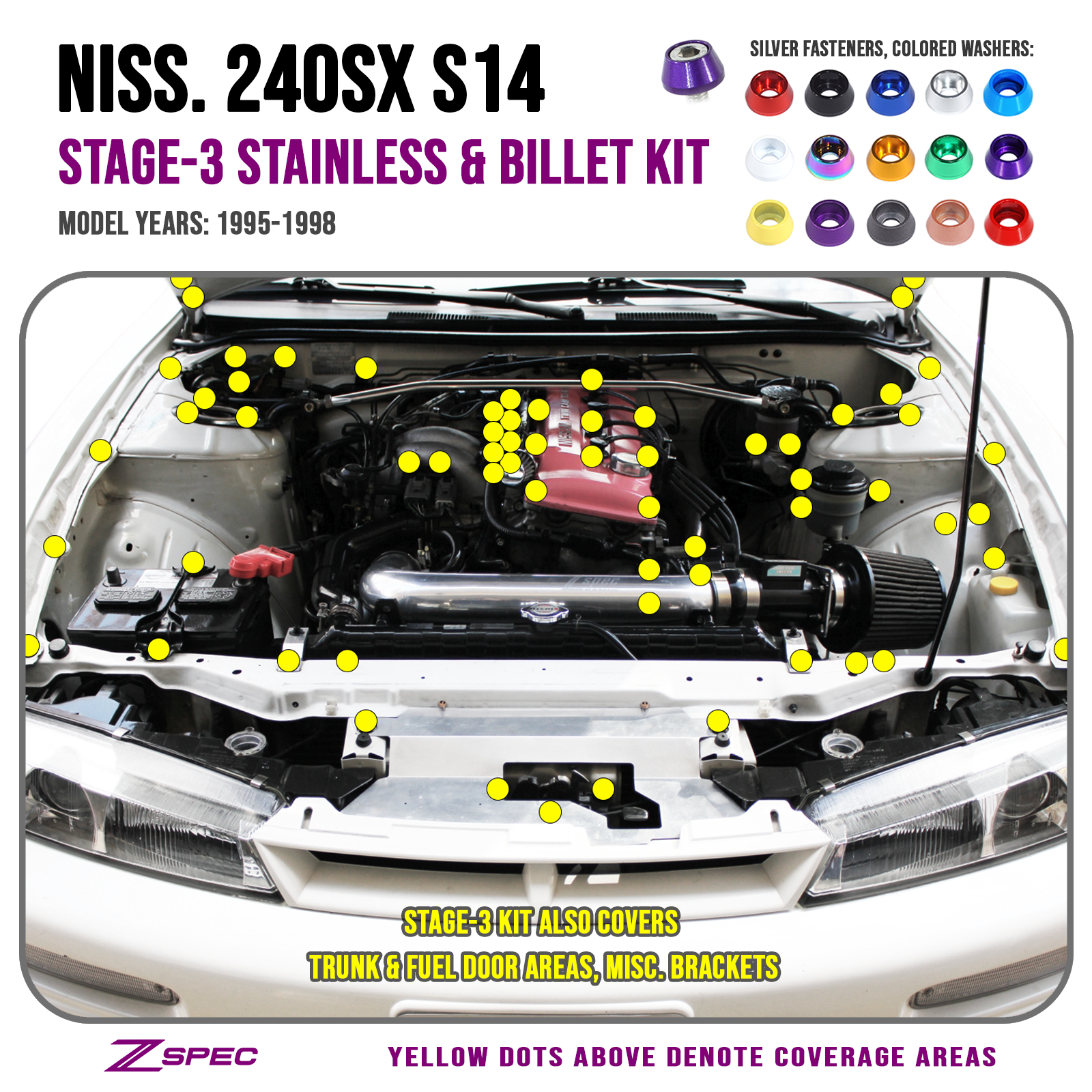 ZSPEC "Stage 3" Dress Up Bolts® Fastener Kit for '95-98 Nissan 240SX S14, Stainless & Billet - ZSPEC Design LLC - Hardware Fasteners - 240sx, Fastener Kit, nissan, s14, stage 3 - zspecdesign.com
