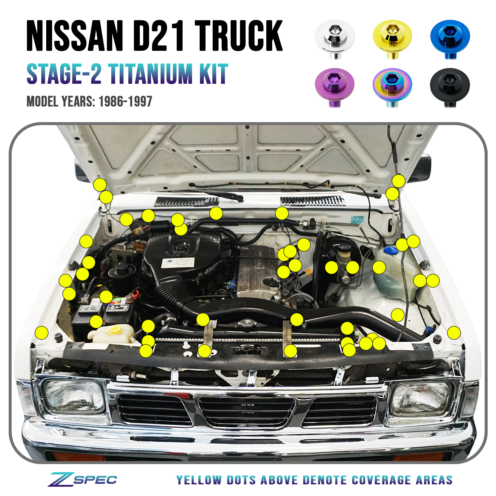 ZSPEC "Stage 2" Engine Bay Fastener Kit for Nissan Hardbody D21 Pickup Truck, Titanium - ZSPEC Design LLC - Hardware Fasteners - 2022, d41, Fastener Kit, frontier, nissan, pro-4x, stage 2, Washer Color - zspecdesign.com