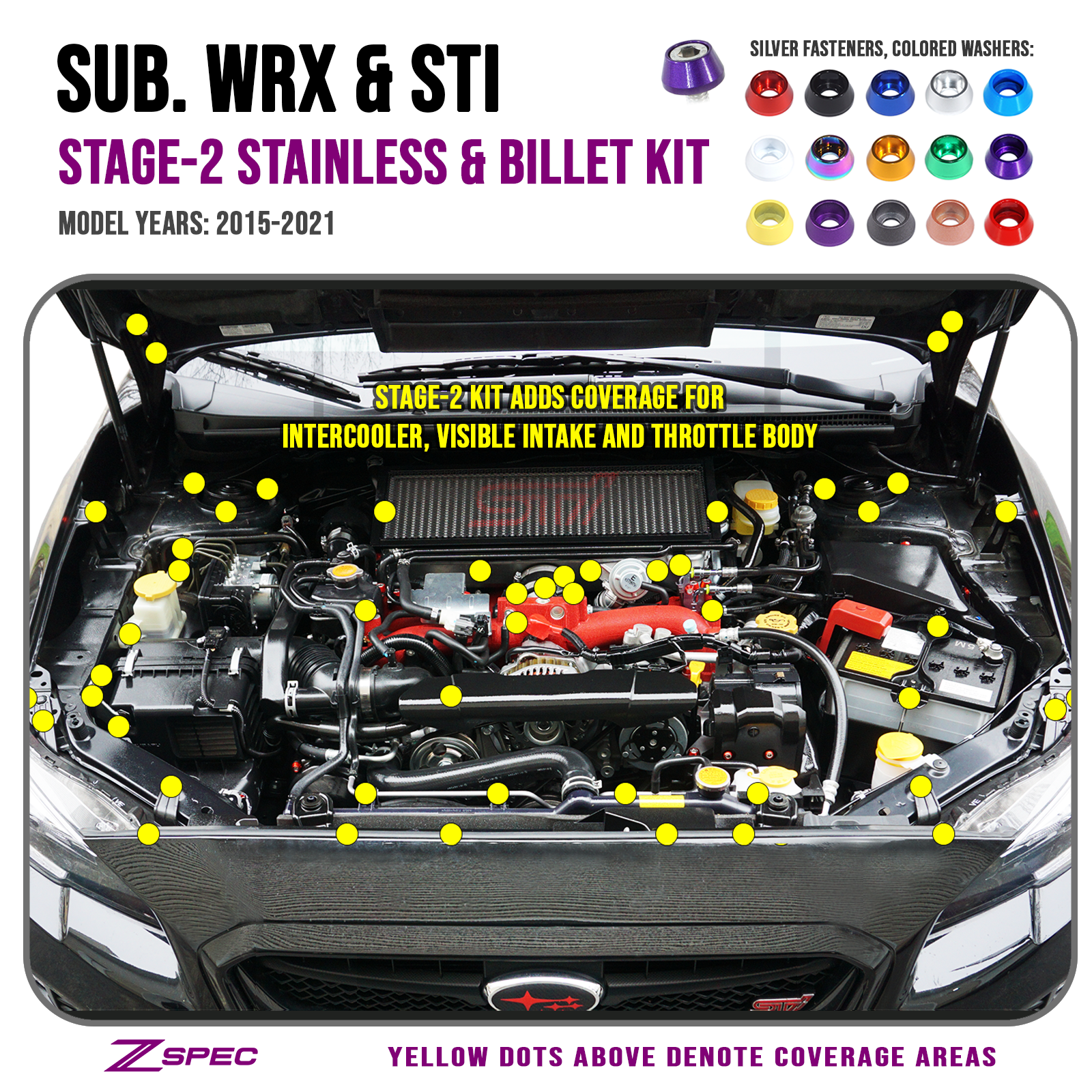 ZSPEC "Stage 2" Dress Up Bolts® Fastener Kit for '15-21 Subaru WRX & STI, Stainless & Billet - ZSPEC Design LLC - Hardware Fasteners - Fastener Kit, stage 2, sti, subaru wrx, Washer Color - zspecdesign.com