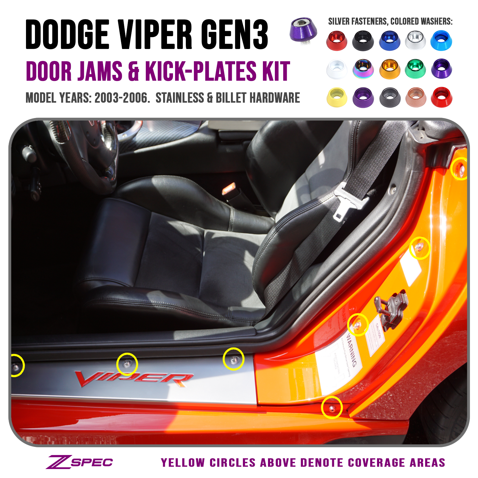 ZSPEC Door Jams and Kick Plates Fastener Kit for '03-06 Dodge Viper, Stainless & Billet - ZSPEC Design LLC - Hardware Fasteners - dodge, door jam, fastener kit, interior, Interior Fastener Kits, viper - zspecdesign.com