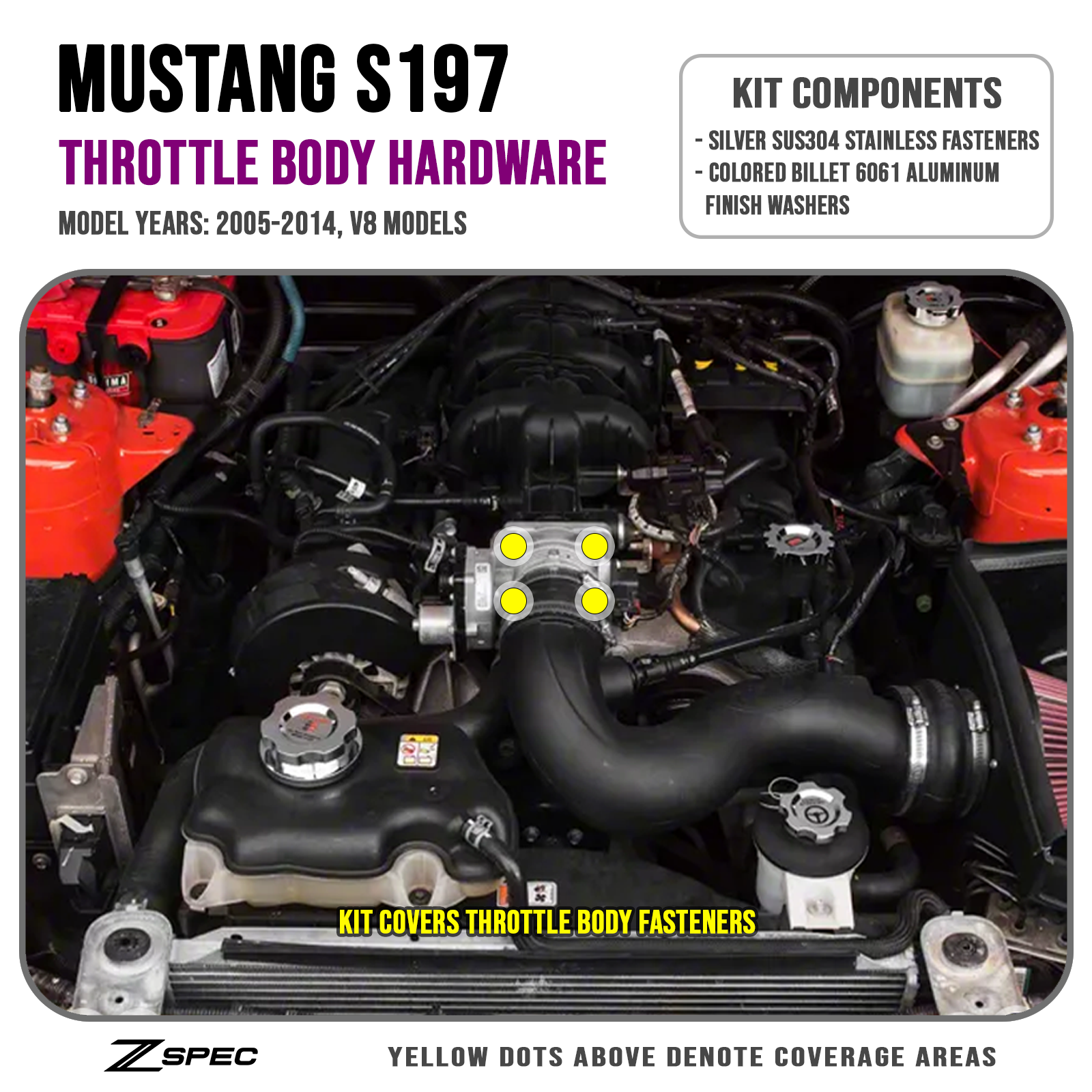 ZSPEC Throttle Body Fastener Kit for '05-14 Mustang S197 & '15-21 S550 V8 Models, Stainless & Billet - ZSPEC Design LLC - Hardware Fasteners - Fastener Kit, ford, mustang, s197, s550, throttle, V8 models, Washer Color - zspecdesign.com