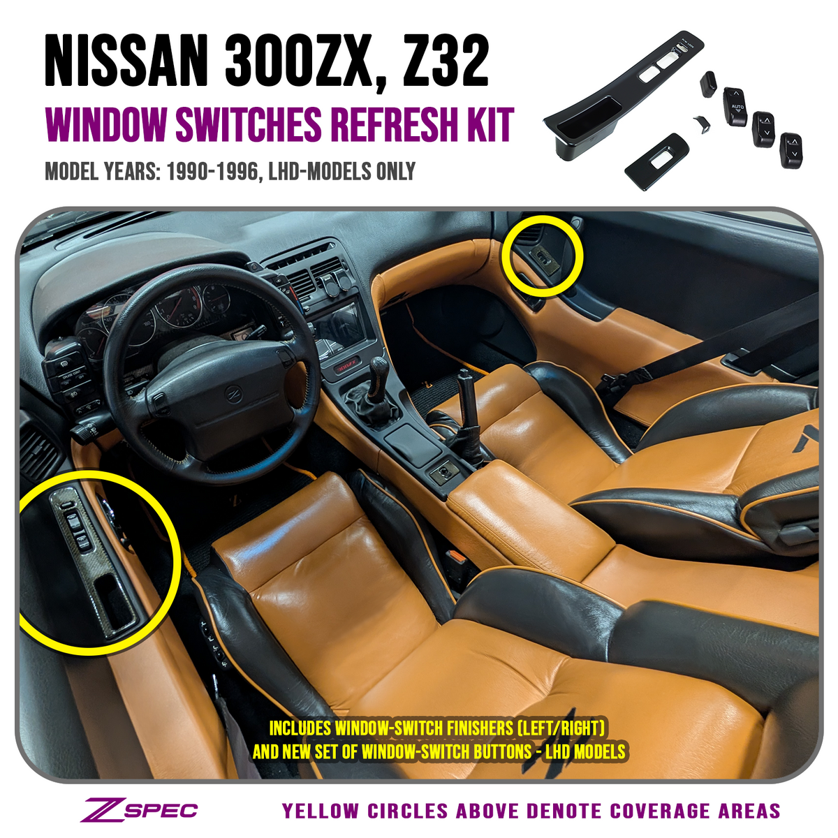 suiren Z32 300zx Door Window-Switch & Finishers Refresh Kit, Bezels & Buttons