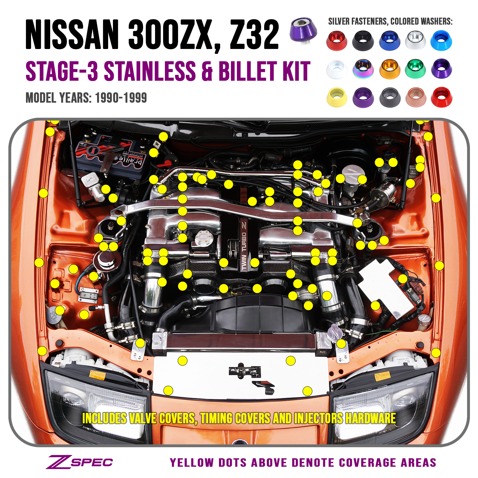 ZSPEC "Stage 3" Dress Up Bolts® Fastener Kit for '90-99 Nissan 300zx Z32, Stainless & Billet - ZSPEC Design LLC - Hardware Fasteners - 300zx, Fastener Kit, nissan, stage 3, stainless, z32 - zspecdesign.com