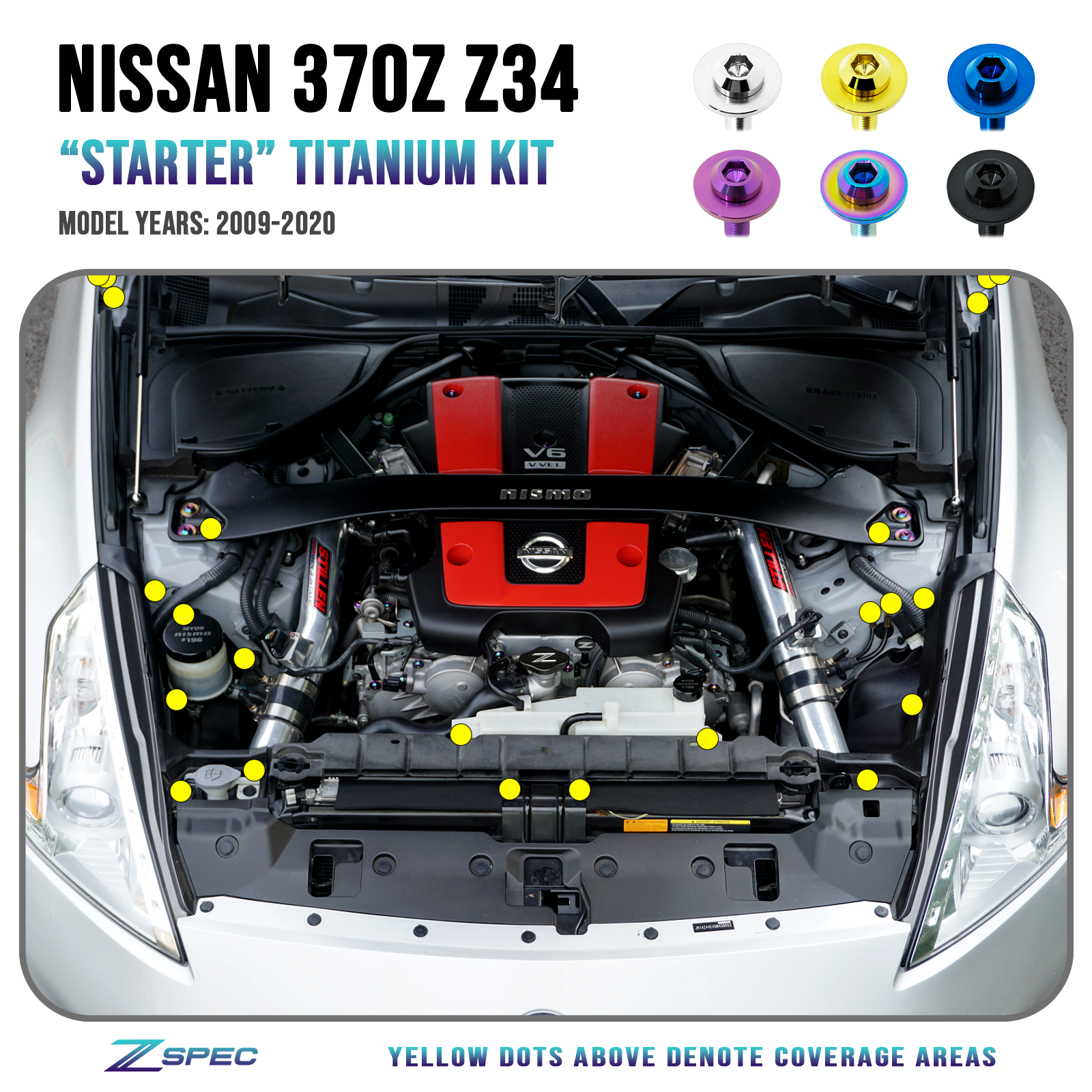 ZSPEC "STARTER" Dress Up Bolts® Hardware Kit, Nissan 370z Z34, Titanium

Specifications:
Grade-5 Titanium
Bagged & Labeled by Area
Lightweight, Visual Upgrade