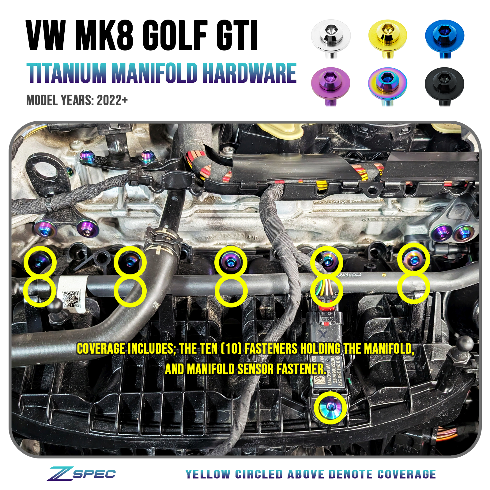 ZSPEC Manifold Dress Up Bolts Fastener Kit for '22+ VW MK8 Golf GTi, Grade-5 Titanium

Grade-5 Titanium Hardware - Dress Up Bolts, Nuts and Washers from ZSPEC Design