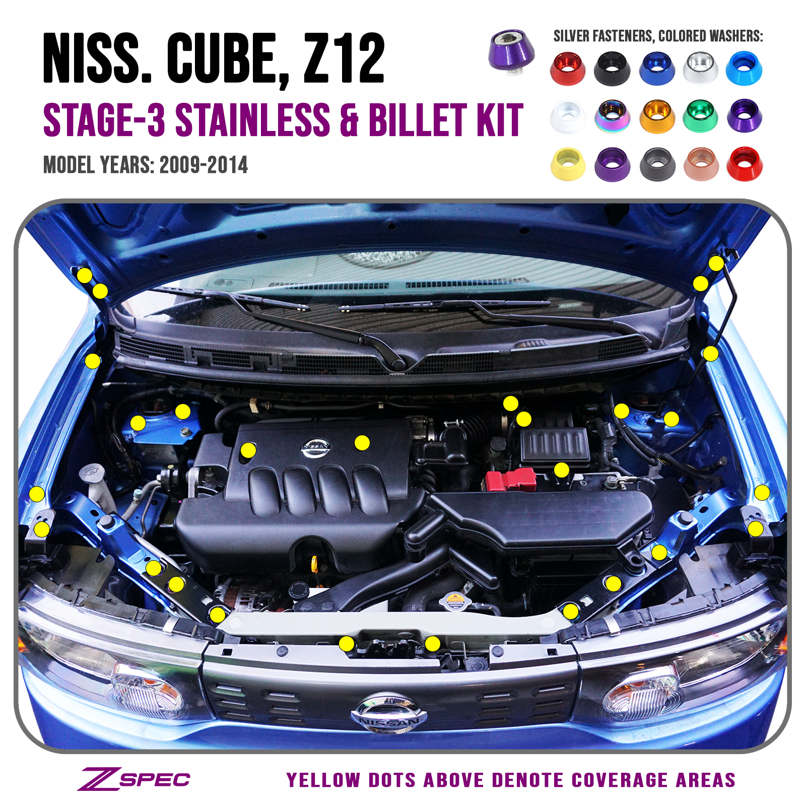 ZSPEC "Stage 3" Dress Up Bolts® Fastener Kit for '98-14 Nissan Cube, Stainless & Billet - ZSPEC Design LLC - Hardware Fasteners - cube, Fastener Kit, nissan, stage 3, Washer Color - zspecdesign.com