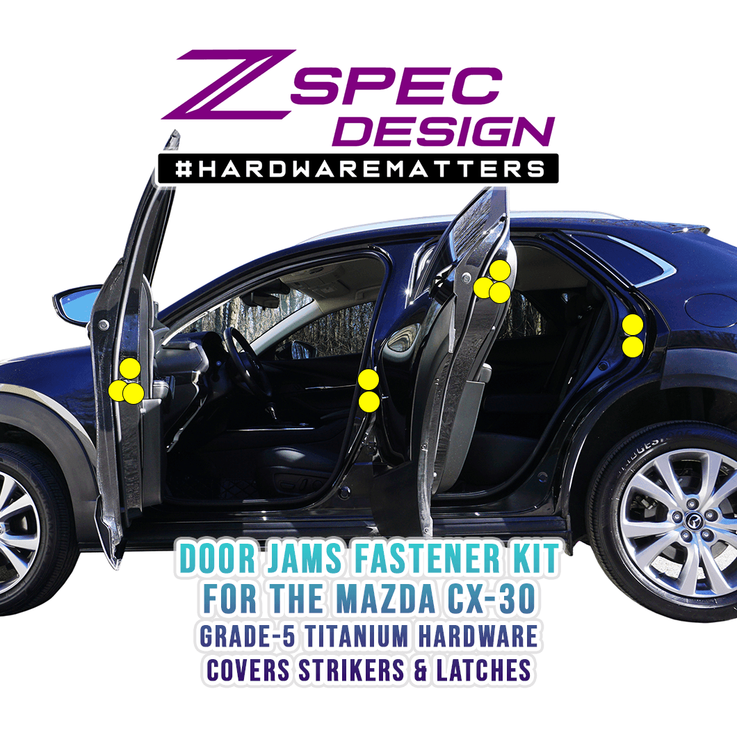 ZSPEC Door Jams Fastener Kit for the '20-24 Mazda CX-30, Titanium - ZSPEC Design LLC - Hardware Fasteners - cx-30, door, door jam, Fastener Kit, mazda - zspecdesign.com