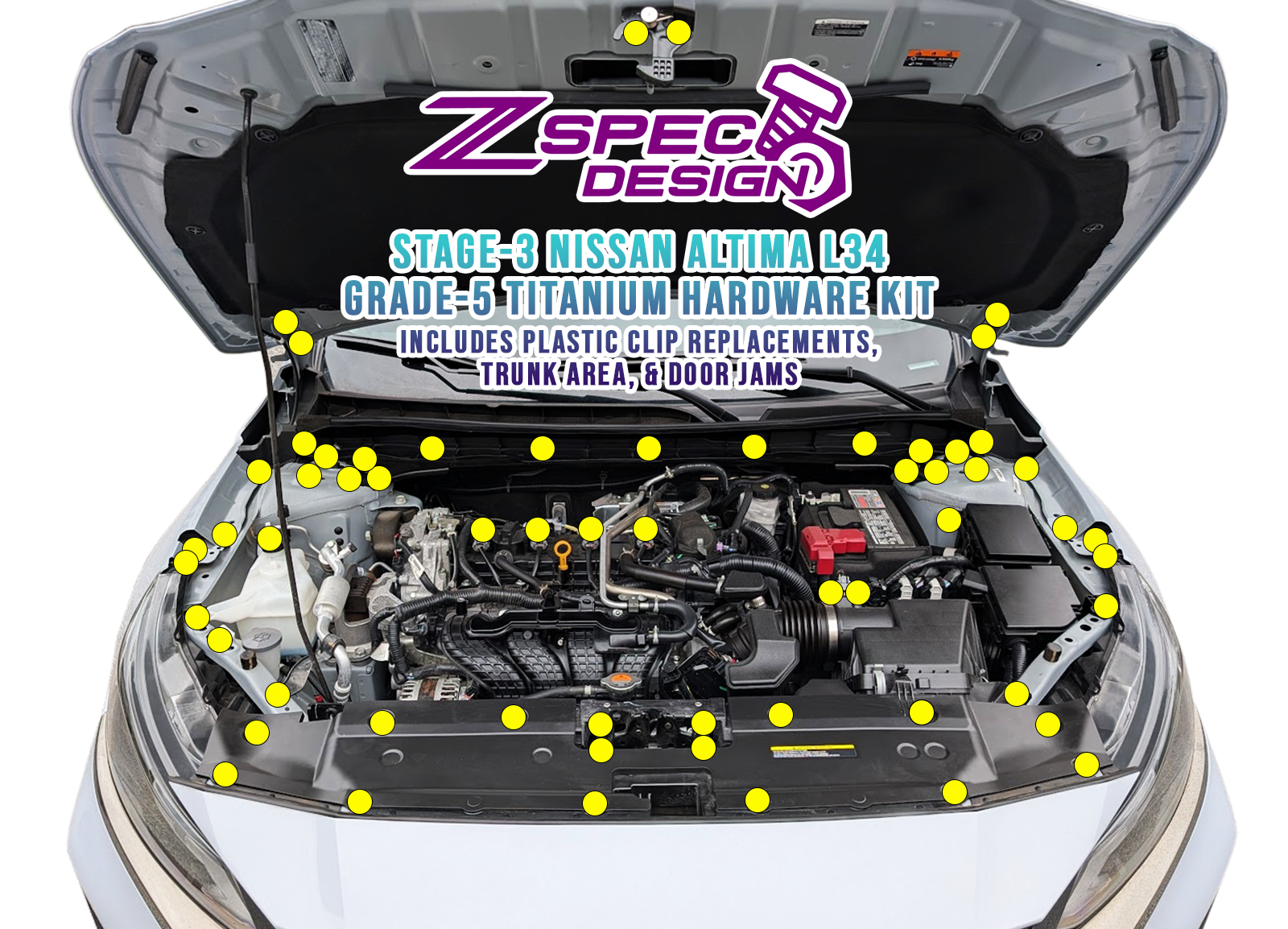 ZSPEC Stage-3 Dress Up Bolts® Hardware Kit for Nissan Altima L34

Grade-5 Titanium (40-45% weight-savings, non-corrosive) 

Works with all model trims.