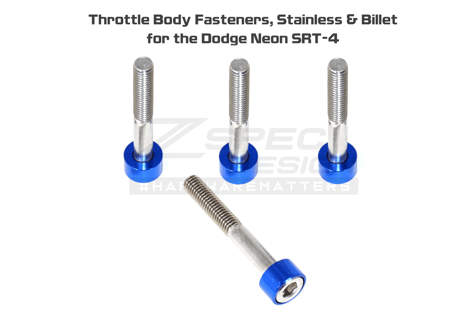 ZSPEC Throttle Body Fasteners for '03-05 Dodge Neon SRT-4, Stainless & Billet - ZSPEC Design LLC - Hardware Fasteners - dodge, Fastener Kit, neon, srt-4 - zspecdesign.com