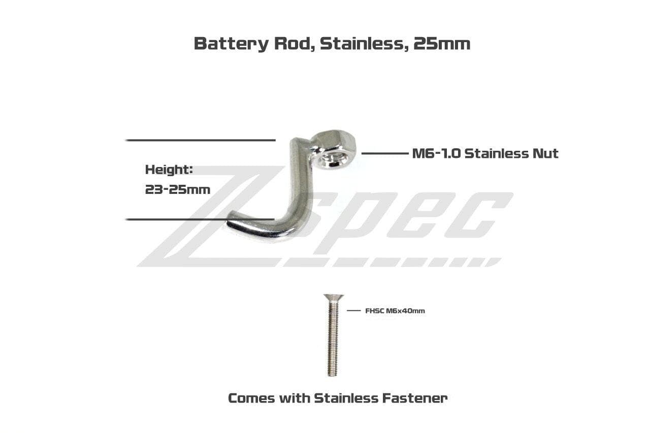 ZSPEC Battery Bracket Rod, 25mm w/FHSC M6 Bolt/Fastener, Stainless - ZSPEC Design LLC - Hardware Fasteners - battery, Fastener, M6, Stainless - zspecdesign.com