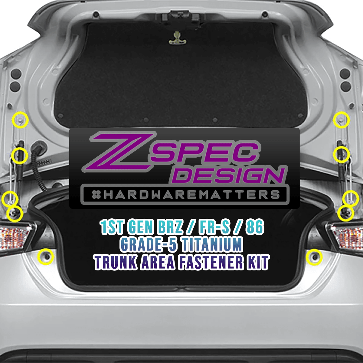 ZSPEC Trunk Dress Up Bolts® Kit for '13-21 Scion FRS, Subaru BRZ, Toyota 86, Titanium - ZSPEC Design LLC - Hardware Fasteners - 86, BRZ, Fastener Kit, FRS, scion, Subaru, titanium, Toyota - zspecdesign.com